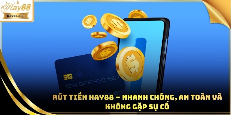 Rút tiền Hay88