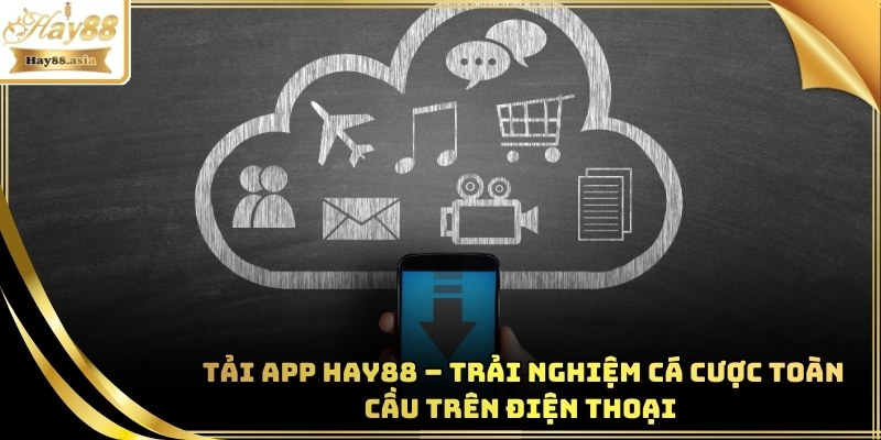 Tải App Hay88